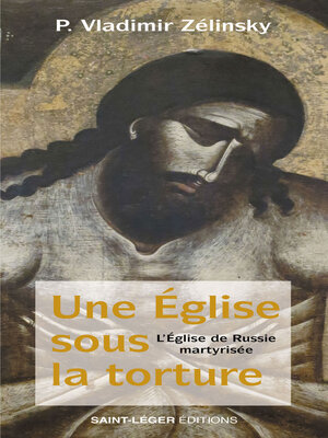 cover image of Une Église sous la torture